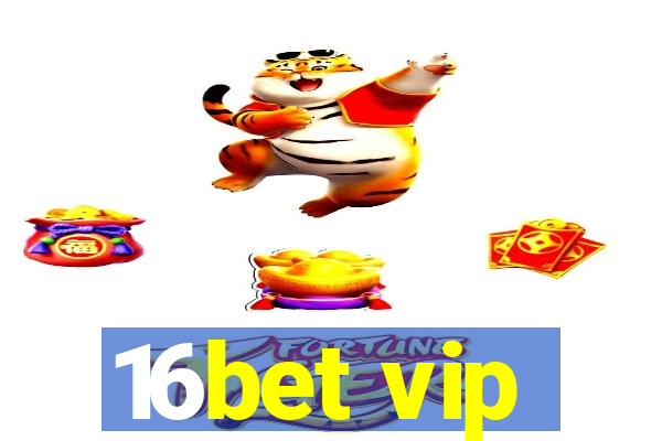 16bet vip